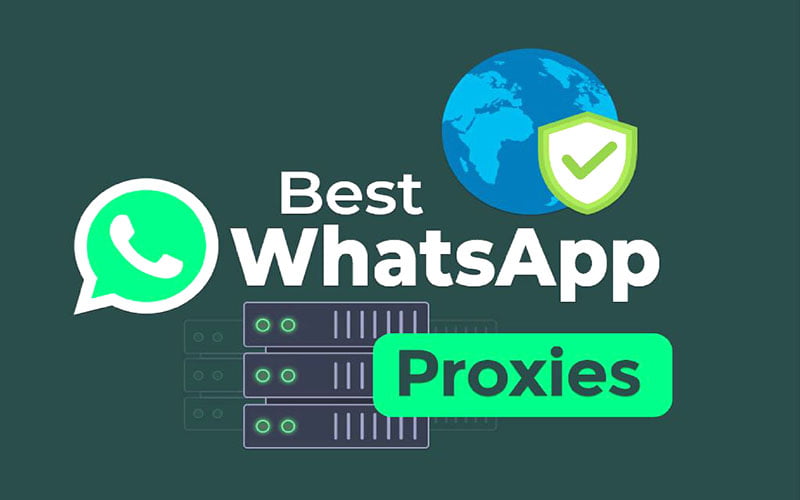 How to Get Proxy for WhatsApp: Privacy and Security