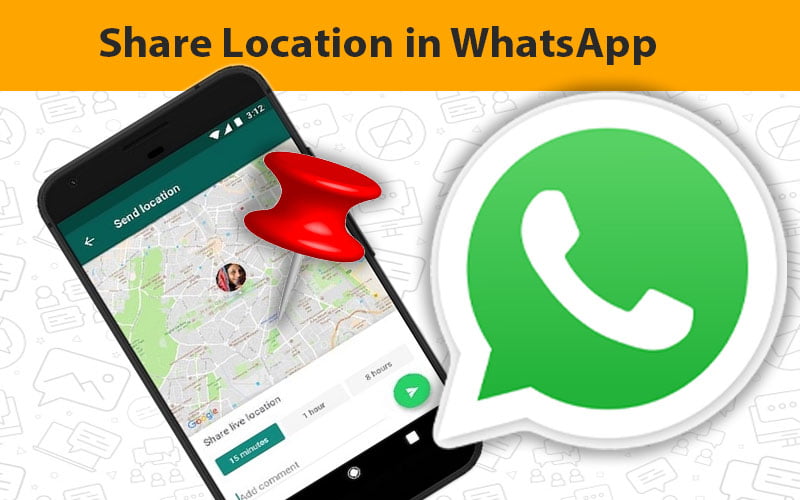 How to Share Location in WhatsApp: Useful Tips